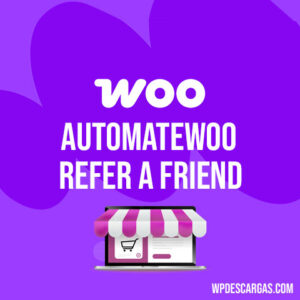 AutomateWoo – Refer A Friend