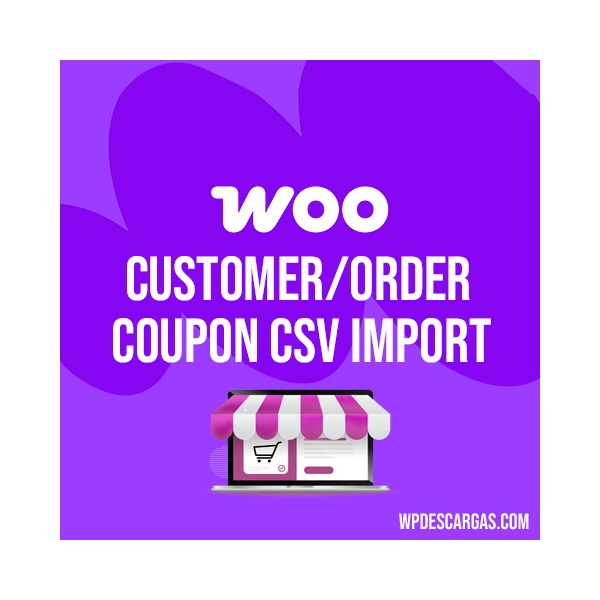 Customer order coupon csv import suite woocommerce
