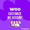 Customize My Account for WooCommerce