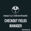 Easy Digital Downloads Checkout Fields Manager