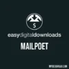 Easy Digital Downloads MailPoet