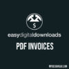Easy Digital Downloads PDF Invoices
