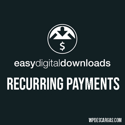 Easy Digital Downloads Recurring Payments