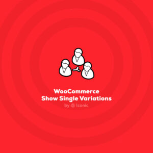 Iconic WooCommerce Show Single Variations
