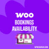 WooCommerce Bookings Availability