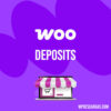 Woocommerce Deposits 691f8001a56a3.jpeg