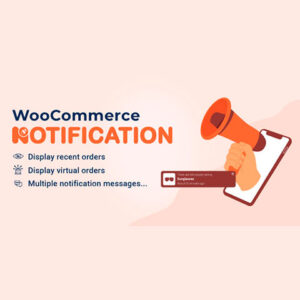 WooCommerce Notification – Boost Your Sales