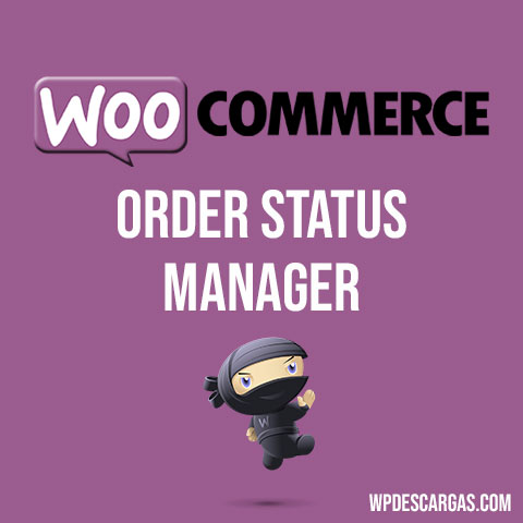 WooCommerce Order Status Manager