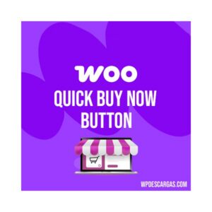Woocommerce quick buy now button