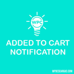 WPC Added To Cart Notification for WooCommerce Premium