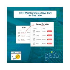 Yith woocommerce save cart buy later premium